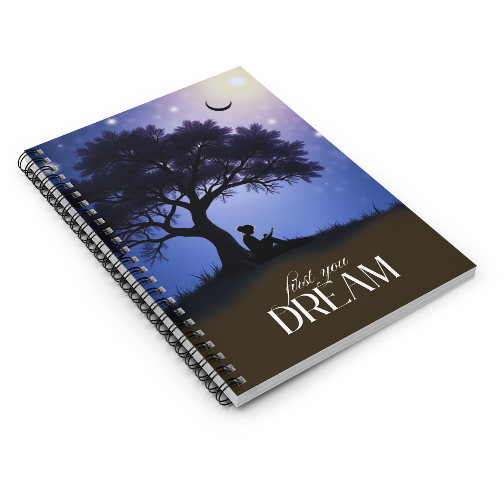 First You Dream Spiral Notebook